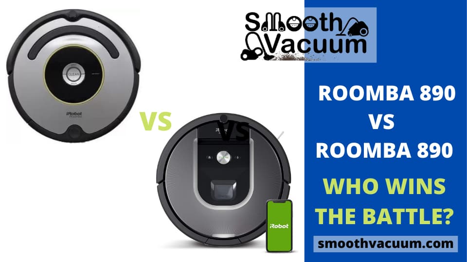 You are currently viewing Roomba 890 vs 960 (The Vast Comparison)