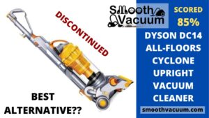 Read more about the article Dyson DC14 Review: All-Floors Cyclone Upright Vacuum Cleaner