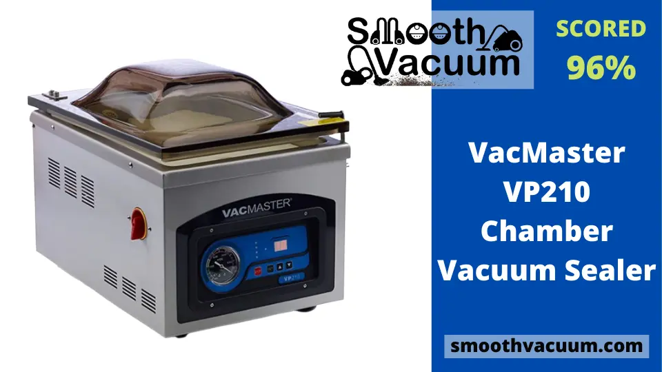 You are currently viewing VacMaster VP210 Chamber Vacuum Sealer Review: What’s So Astonishing About It?