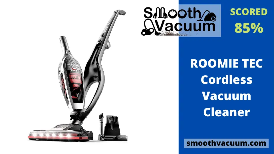 You are currently viewing Roomie Tec Cordless Vacuum Cleaner: Expert’s Choice