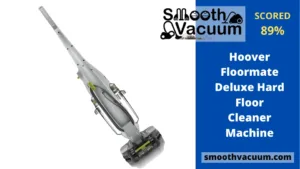 Read more about the article Hoover Floormate Deluxe Review: Get Ready to be Shocked!