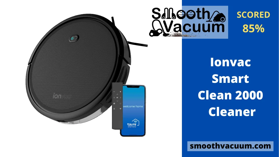 You are currently viewing Ionvac Smart Clean 2000: Don’t Invest $455 Blindly!