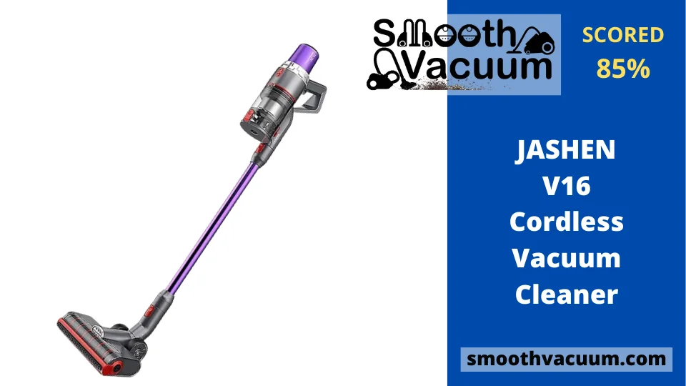 Read more about the article Jashen V16 Vacuum Review: A Memorable Testing Session for Us