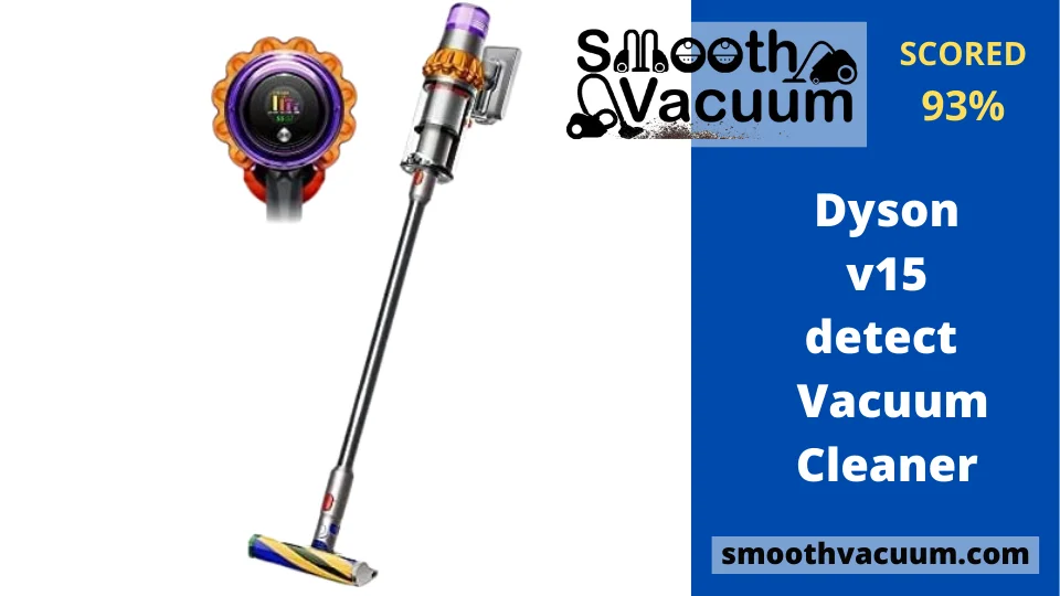 Read more about the article Dyson V15 Detect Review: 10 Pros & 10 Shocking Facts