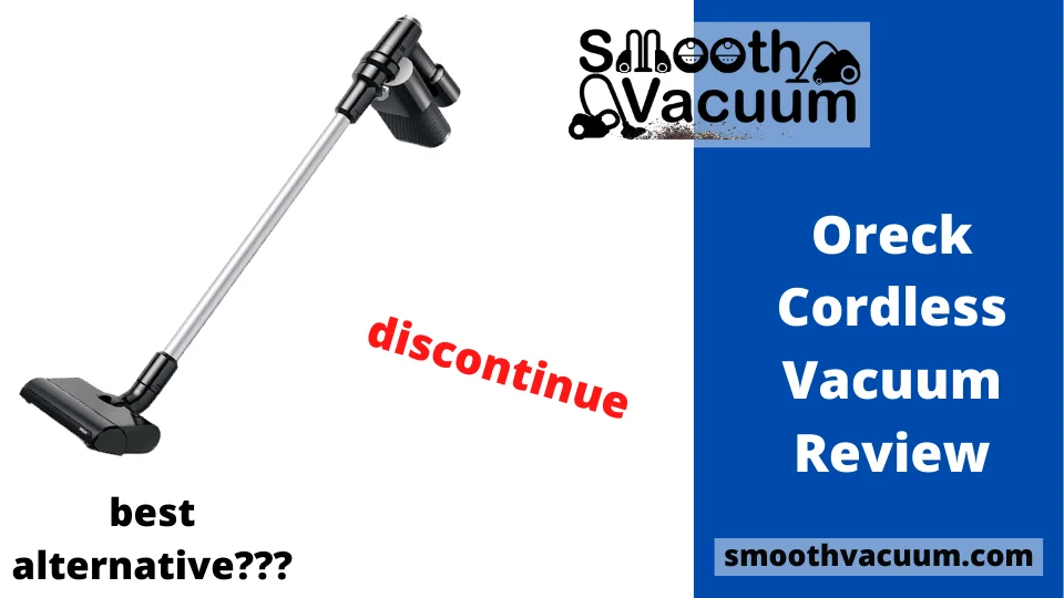 Read more about the article Oreck Cordless Vacuum Review: Find Out Something New