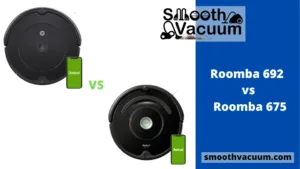 Read more about the article Roomba 692 vs 675: Review